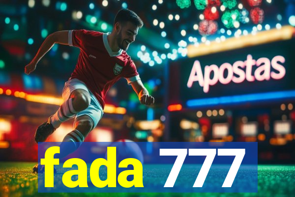 fada 777